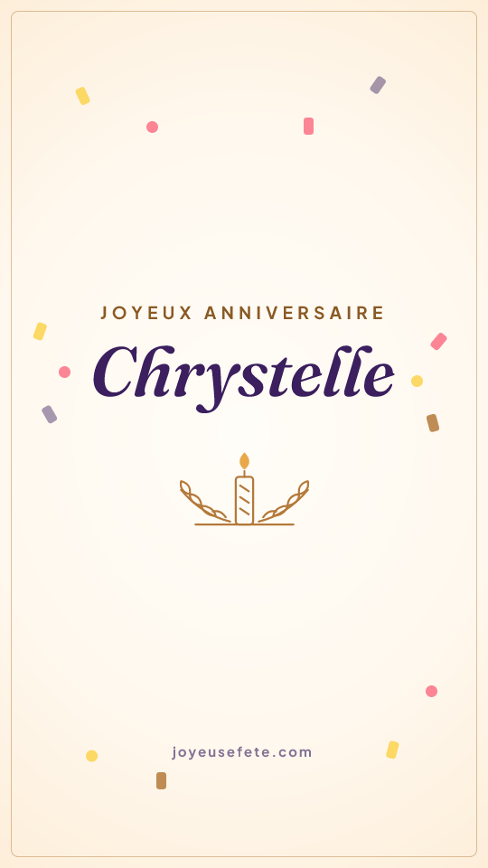 Image « Joyeux anniversaire Chrystelle » au format story