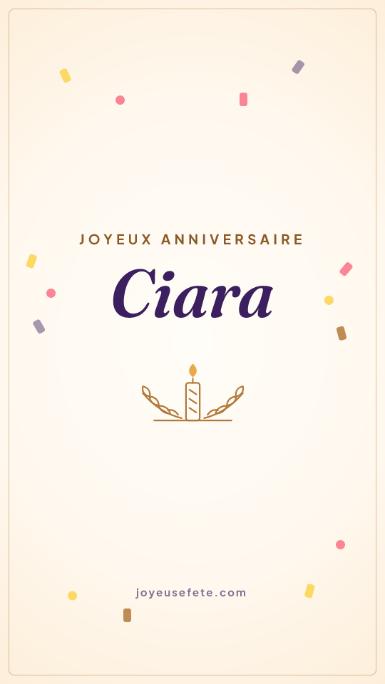 Image « Joyeux anniversaire Ciara » au format story