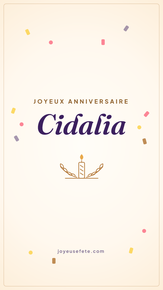 Image « Joyeux anniversaire Cidalia » au format story