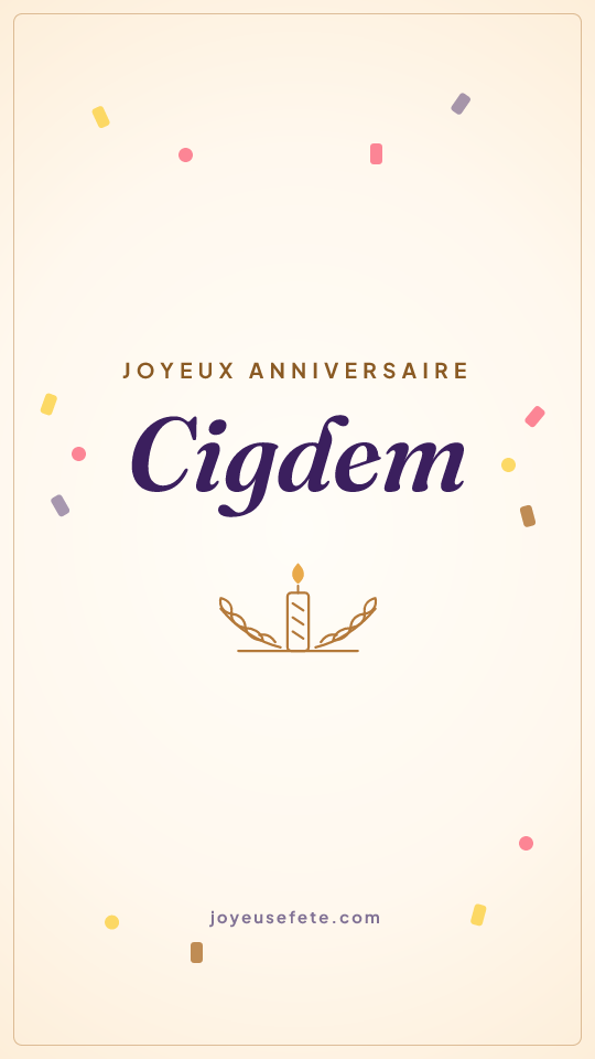 Image « Joyeux anniversaire Cigdem » au format story