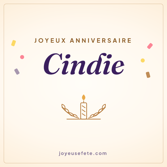Image carrée « Joyeux anniversaire Cindie » pour WhatsApp