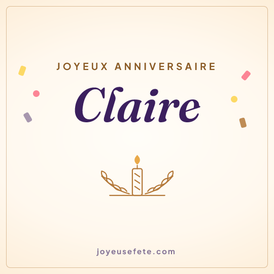 Image carrée « Joyeux anniversaire Claire » pour WhatsApp