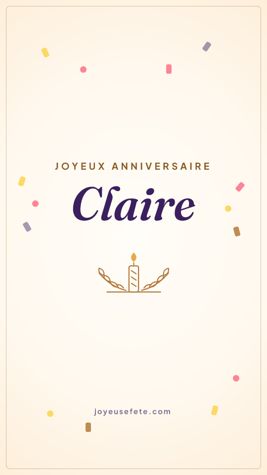 Image « Joyeux anniversaire Claire » au format story
