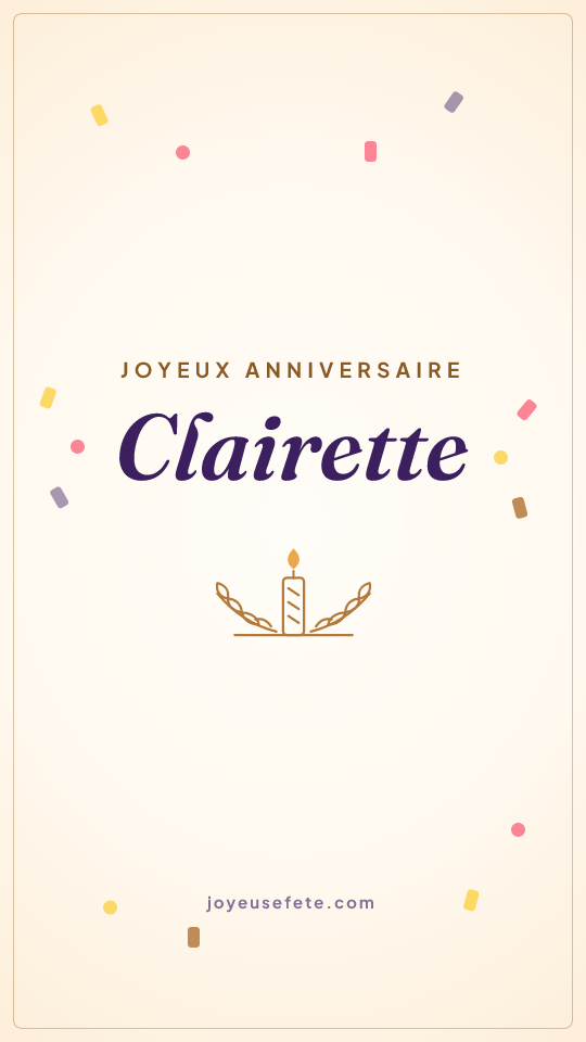 Image « Joyeux anniversaire Clairette » au format story