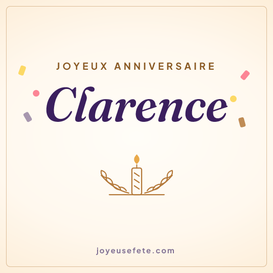 Image carrée « Joyeux anniversaire Clarence » pour WhatsApp