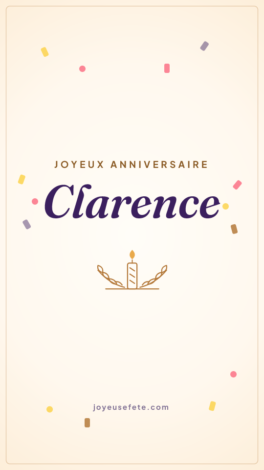 Image « Joyeux anniversaire Clarence » au format story
