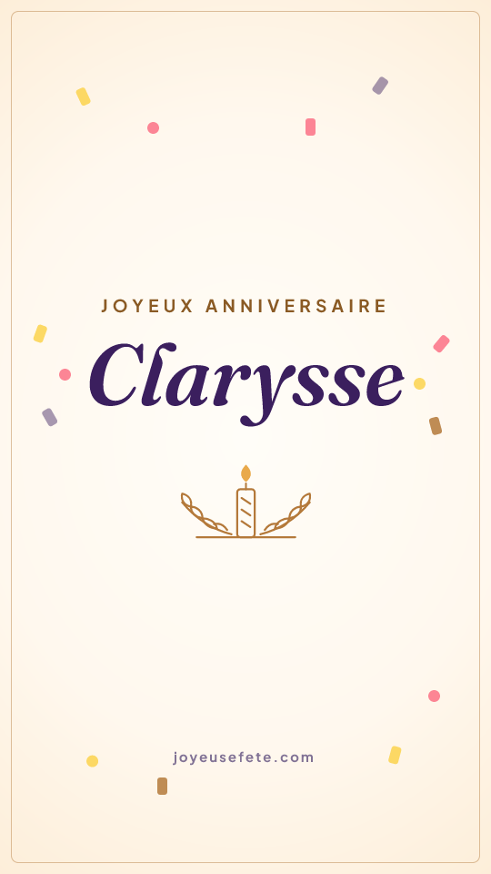 Image « Joyeux anniversaire Clarysse » au format story