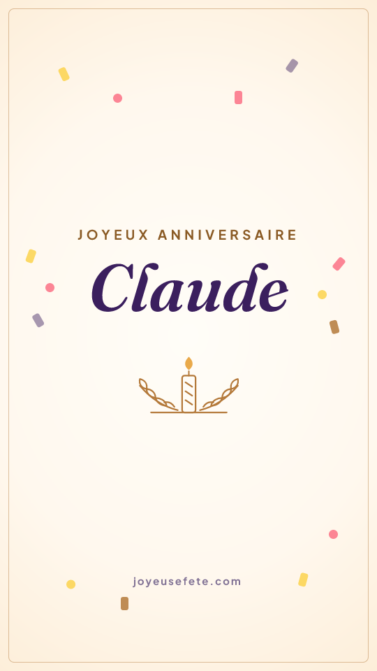 Image « Joyeux anniversaire Claude » au format story