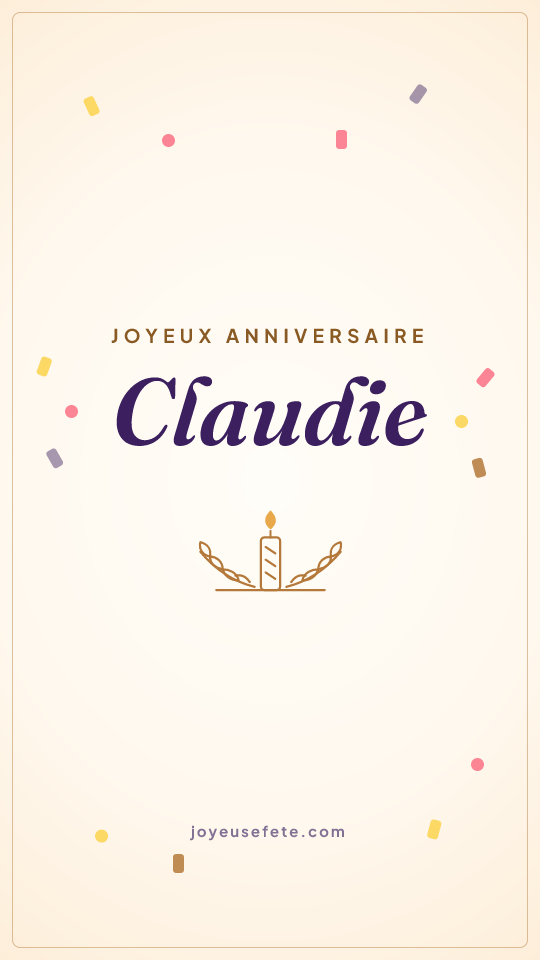 Image « Joyeux anniversaire Claudie » au format story