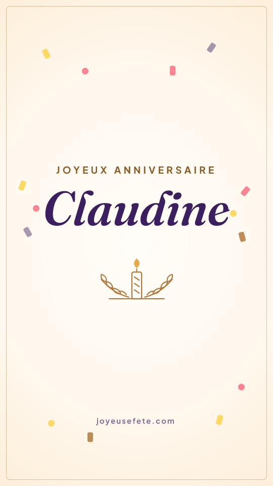 Image « Joyeux anniversaire Claudine » au format story