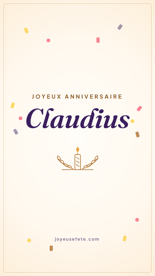 Image « Joyeux anniversaire Claudius » au format story