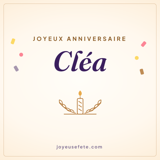 Image carrée « Joyeux anniversaire Cléa » pour WhatsApp
