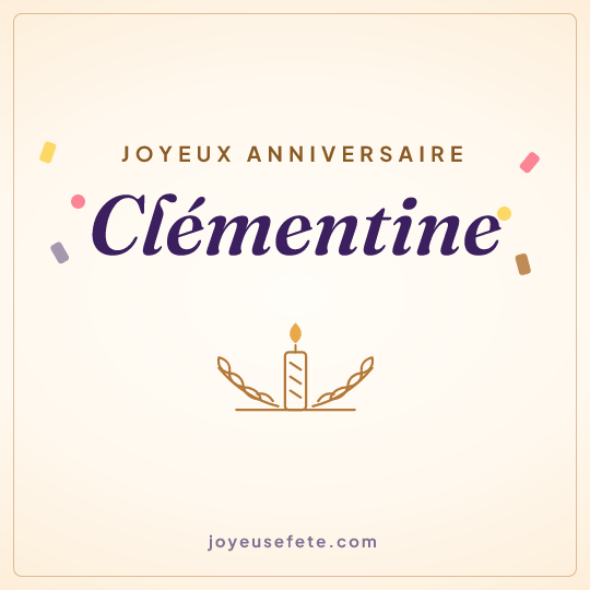 Image carrée « Joyeux anniversaire Clémentine » pour WhatsApp