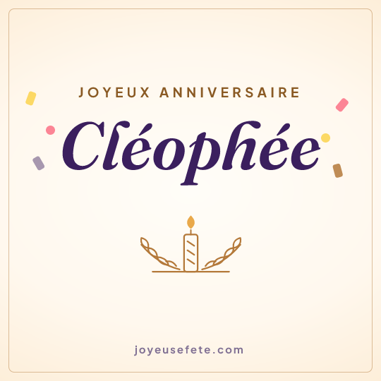 Image carrée « Joyeux anniversaire Cléophée » pour WhatsApp