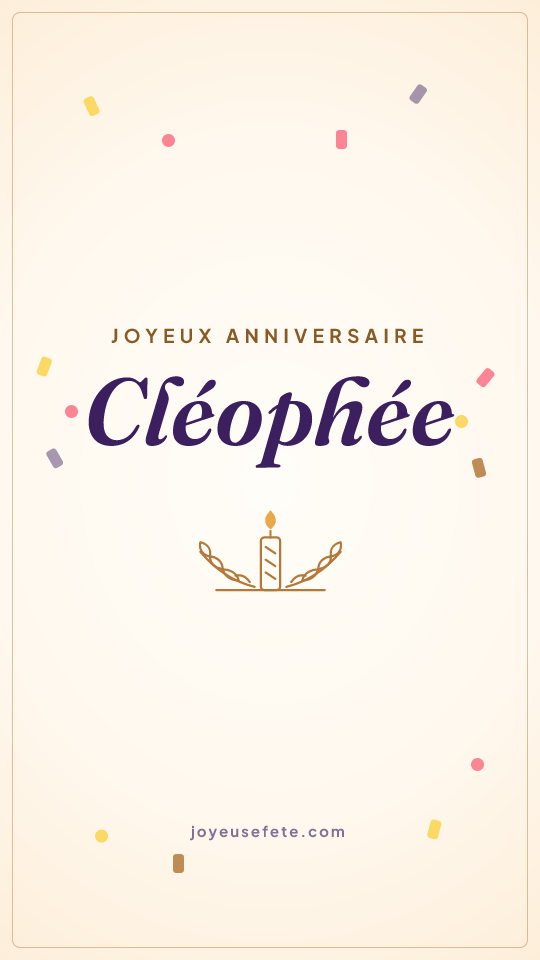 Image « Joyeux anniversaire Cléophée » au format story