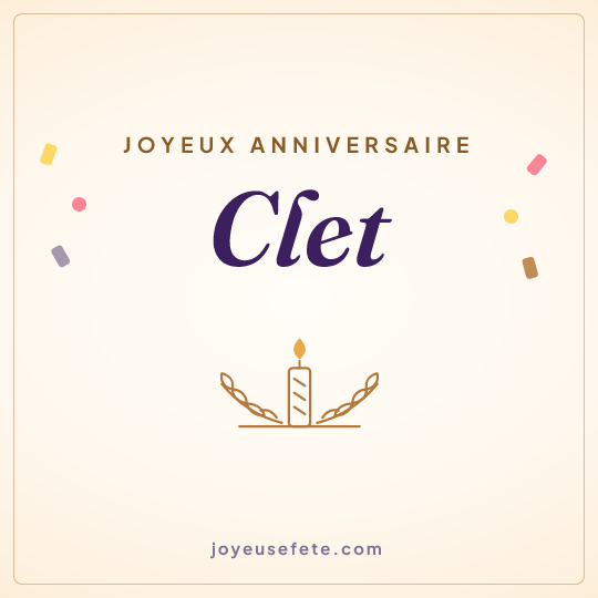 Image carrée « Joyeux anniversaire Clet » pour WhatsApp