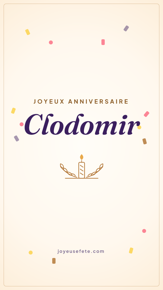 Image « Joyeux anniversaire Clodomir » au format story