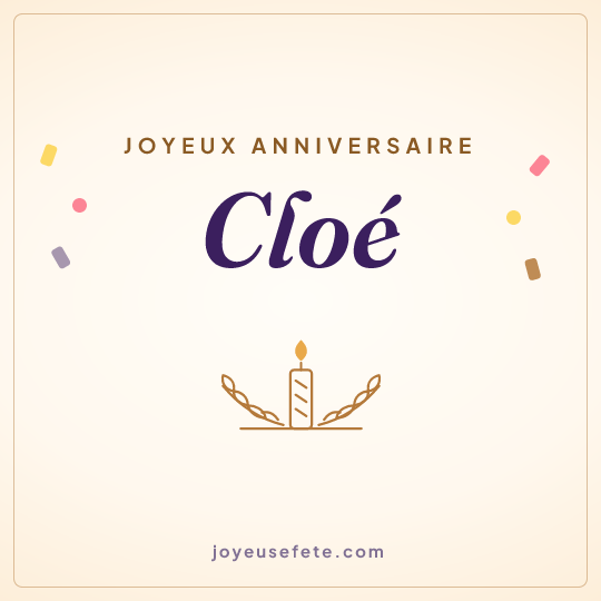 Image carrée « Joyeux anniversaire Cloé » pour WhatsApp
