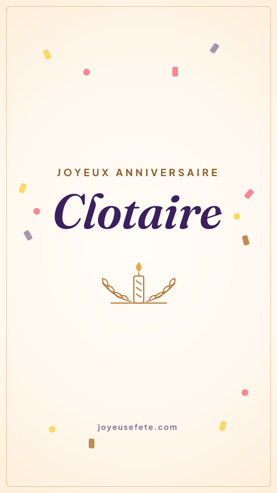 Image « Joyeux anniversaire Clotaire » au format story