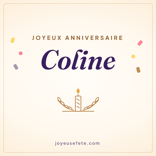 Image carrée « Joyeux anniversaire Coline » pour WhatsApp