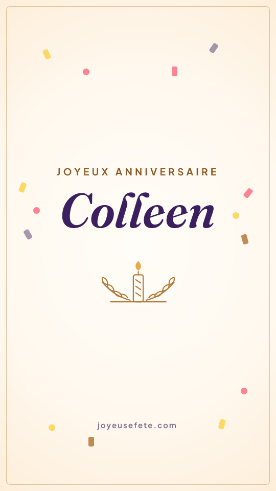 Image « Joyeux anniversaire Colleen » au format story