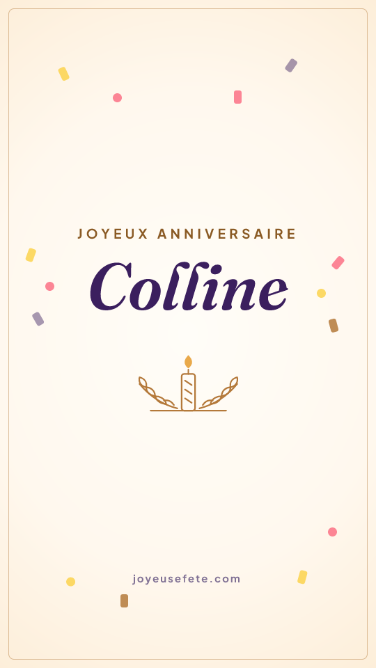 Image « Joyeux anniversaire Colline » au format story