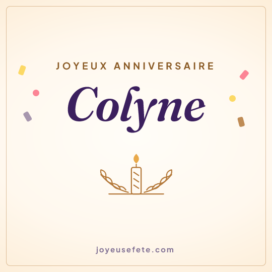 Image carrée « Joyeux anniversaire Colyne » pour WhatsApp