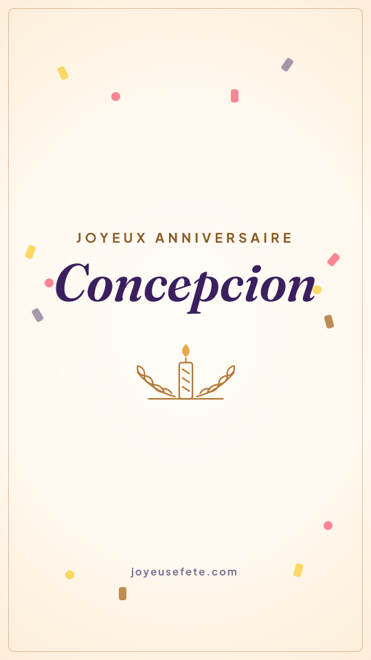 Image « Joyeux anniversaire Concepcion » au format story