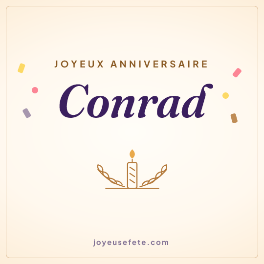Image carrée « Joyeux anniversaire Conrad » pour WhatsApp