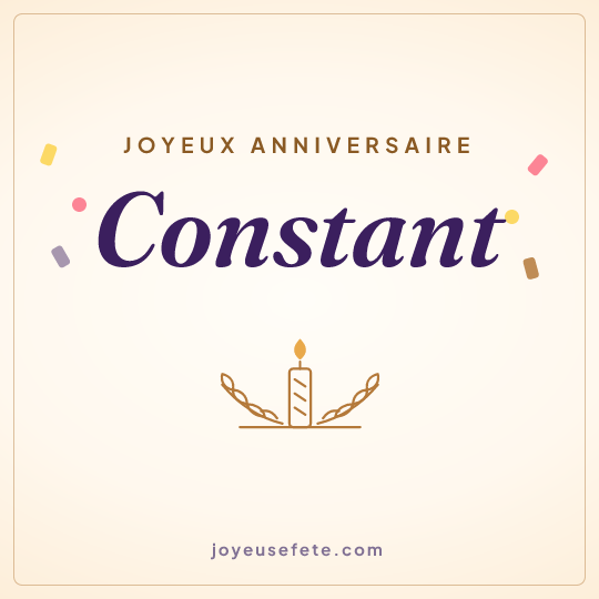 Image carrée « Joyeux anniversaire Constant » pour WhatsApp