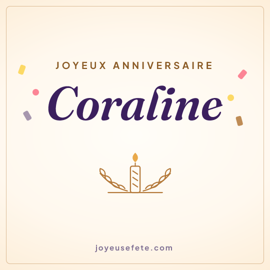 Image carrée « Joyeux anniversaire Coraline » pour WhatsApp