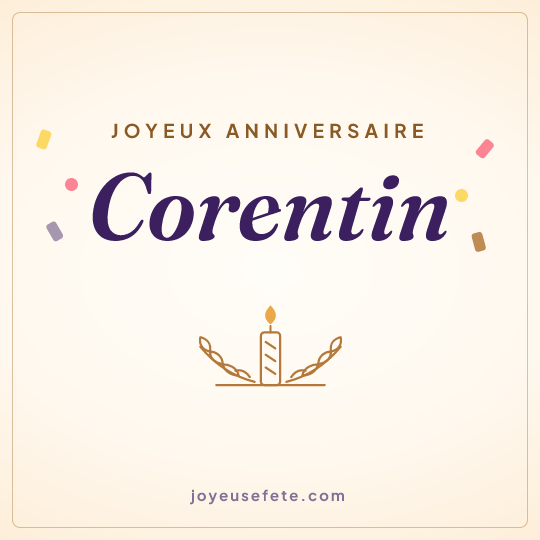 Image carrée « Joyeux anniversaire Corentin » pour WhatsApp