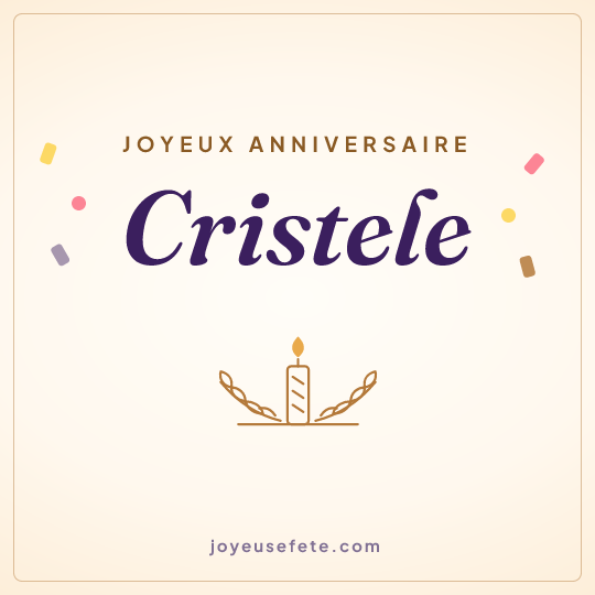Image carrée « Joyeux anniversaire Cristele » pour WhatsApp