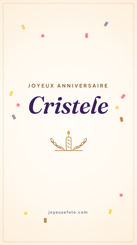 Image « Joyeux anniversaire Cristele » au format story