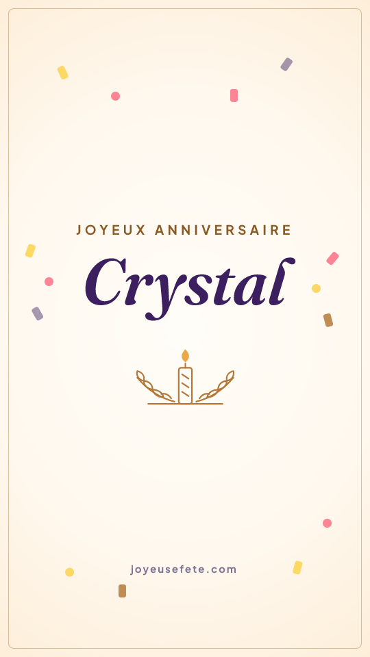 Image « Joyeux anniversaire Crystal » au format story