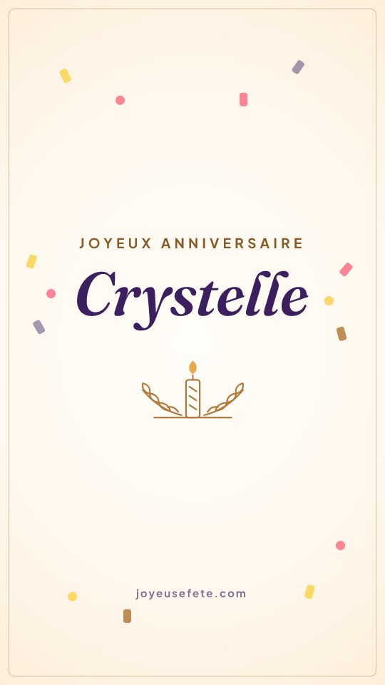 Image « Joyeux anniversaire Crystelle » au format story