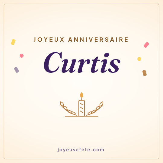 Image carrée « Joyeux anniversaire Curtis » pour WhatsApp