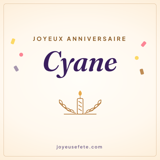 Image carrée « Joyeux anniversaire Cyane » pour WhatsApp