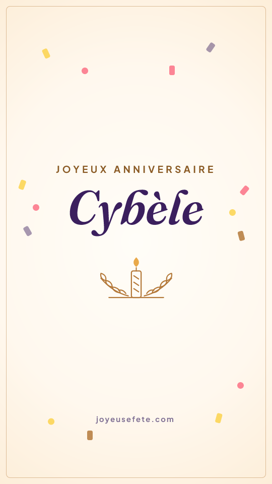 Image « Joyeux anniversaire Cybèle » au format story