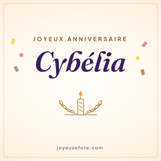 Image carrée « Joyeux anniversaire Cybélia » pour WhatsApp
