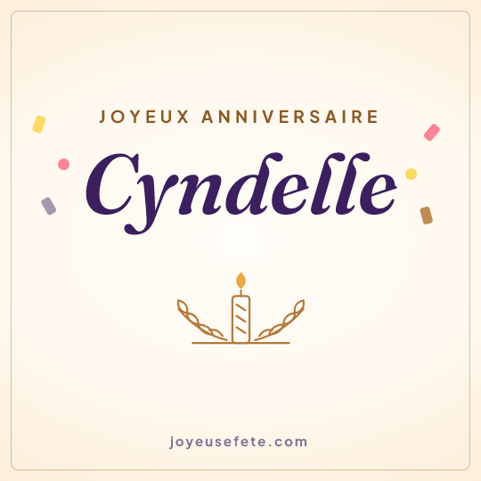 Image carrée « Joyeux anniversaire Cyndelle » pour WhatsApp