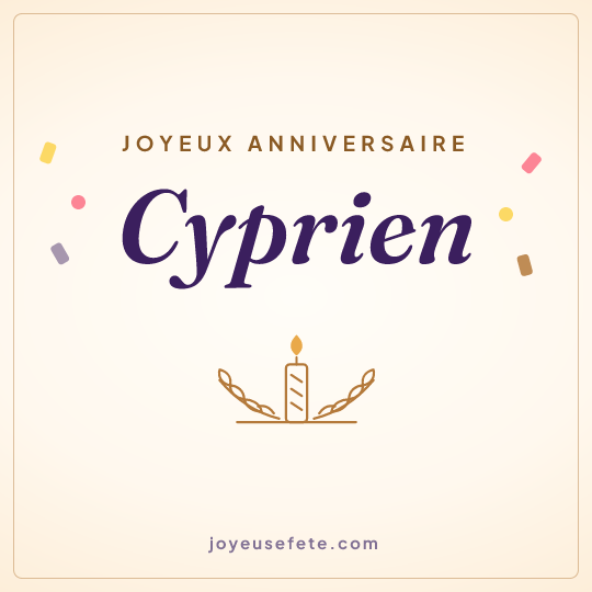 Image carrée « Joyeux anniversaire Cyprien » pour WhatsApp
