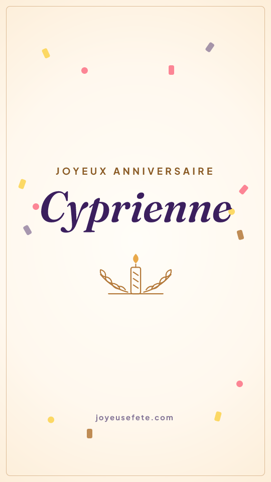 Image « Joyeux anniversaire Cyprienne » au format story
