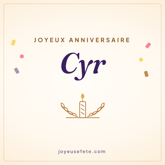 Image carrée « Joyeux anniversaire Cyr » pour WhatsApp
