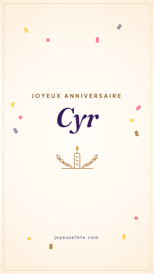 Image « Joyeux anniversaire Cyr » au format story