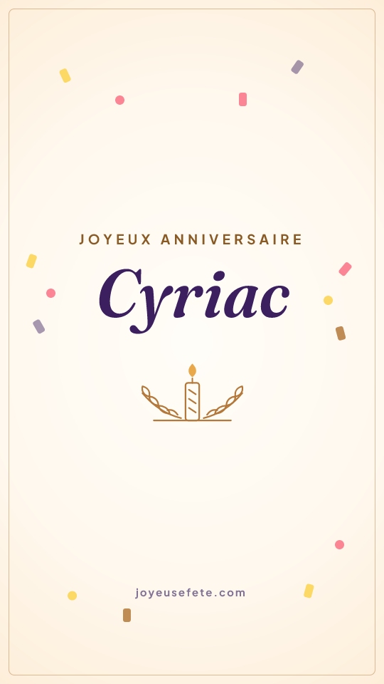 Image « Joyeux anniversaire Cyriac » au format story
