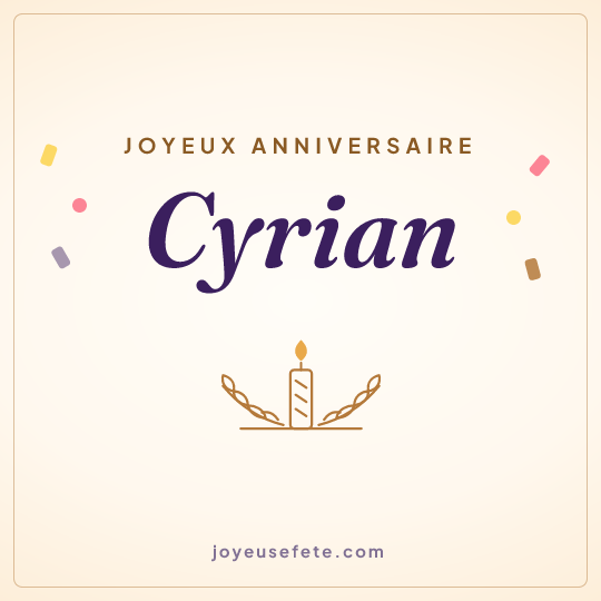 Image carrée « Joyeux anniversaire Cyrian » pour WhatsApp