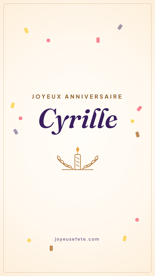 Image « Joyeux anniversaire Cyrille » au format story