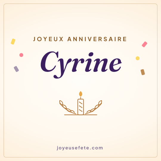Image carrée « Joyeux anniversaire Cyrine » pour WhatsApp