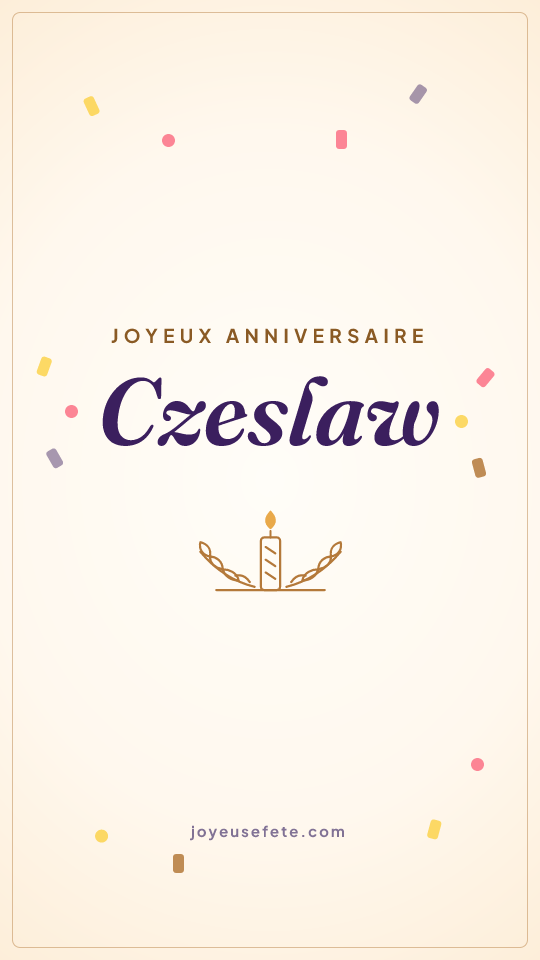 Image « Joyeux anniversaire Czeslaw » au format story